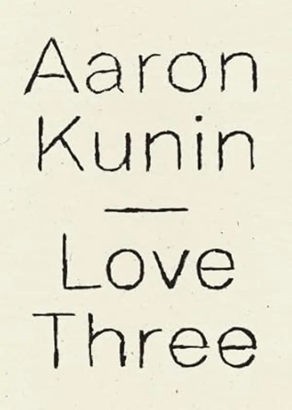 Love Three by Aaron Kunin cover