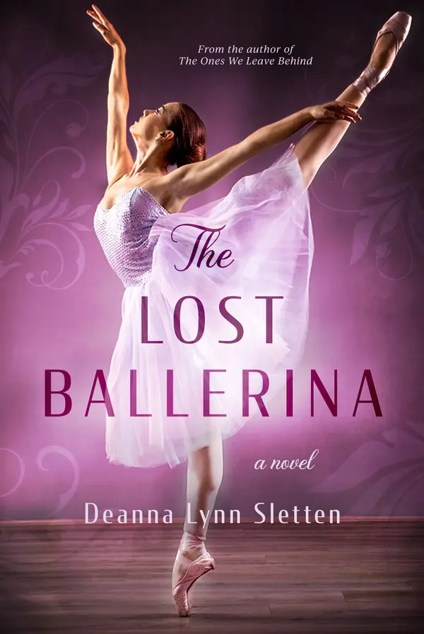 The Lost Ballerina by Deanna Lynn Sletten cover