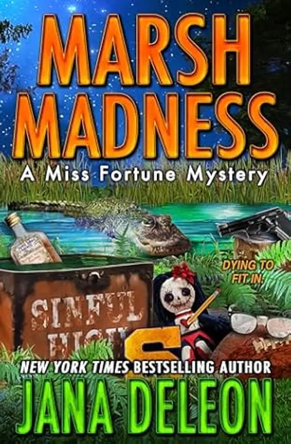 Marsh Madness (Miss Fortune Mysteries Book 28) by Jana Deleon cover