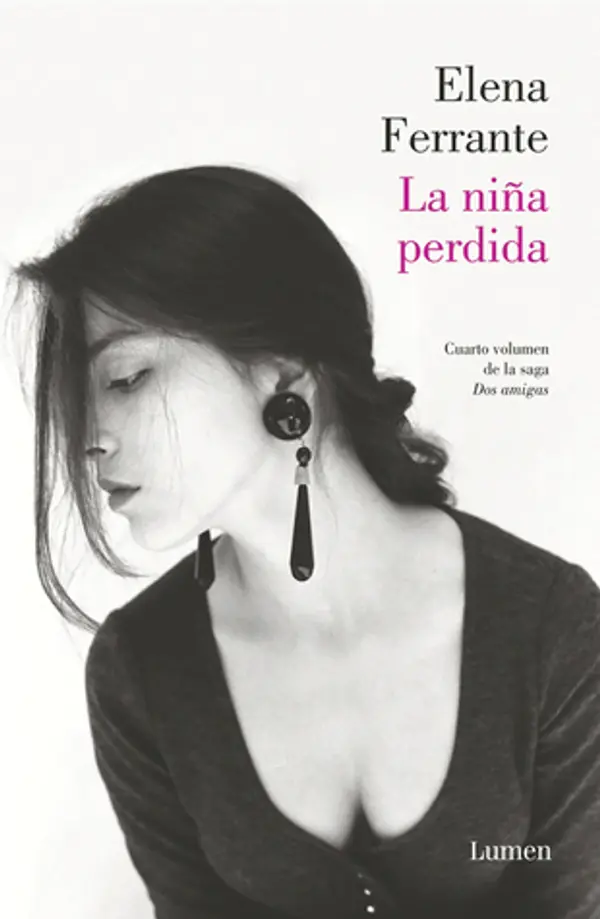 La niña perdida  (La amiga estupenda, #4) by Elena Ferrante cover