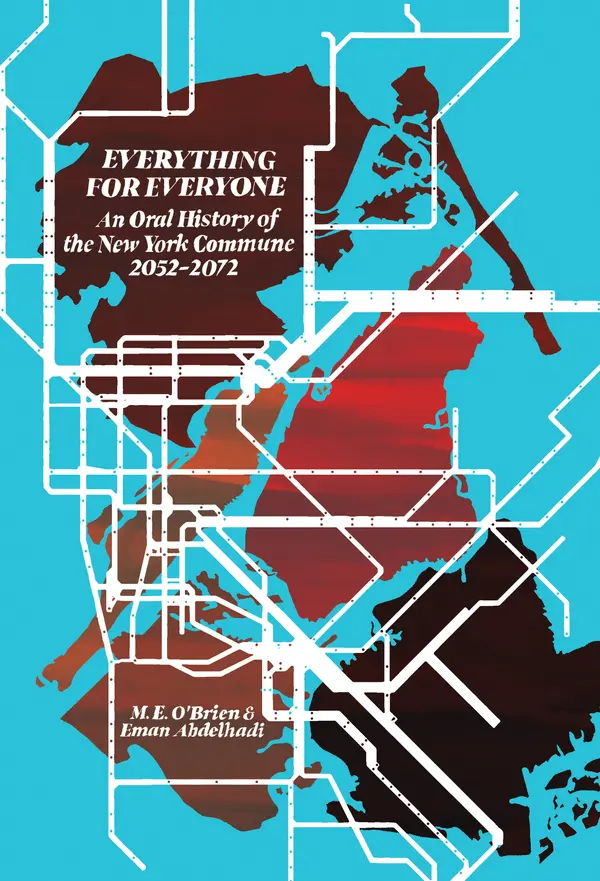 Everything for Everyone by M. E. O'Brien, Eman Abdelhadi cover