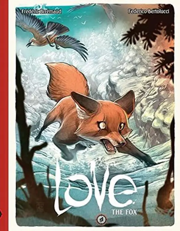 The Fox (Love, #2) by Frédéric Brrémaud cover