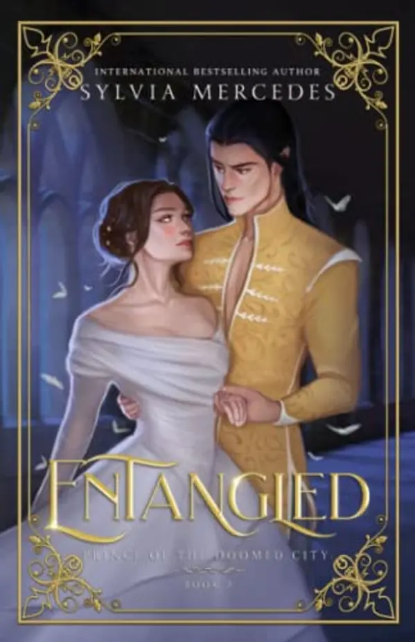 Entangled (Prince of the Doomed City) by Sylvia Mercedes cover
