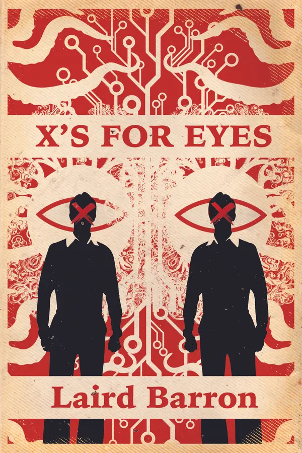 X's For Eyes by Laird Barron cover