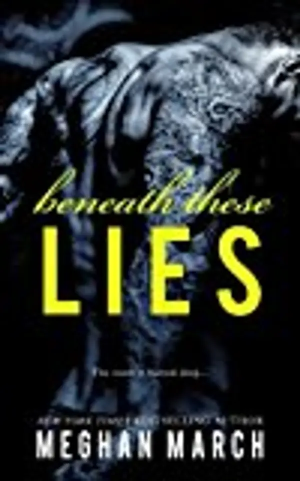 Beneath These Lies by Meghan March cover