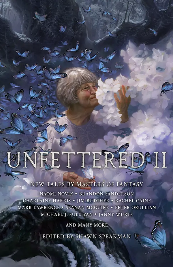 Unfettered II: New Tales By Masters of Fantasy (Unfettered, #2) by Bradley P. Beaulieu, Jim Butcher, Rachel Caine, Sarah Beth Durst, David Farland, Charlaine Harris, Mark Lawrence, Erin Lindsey, Seanan McGuire, Aidan Moher, Naomi Novik, Peter Orullian, John A. Pitts, Anthony Ryan, Brandon Sanderson, Scott Sigler, Shawn Speakman, Michael J. Sullivan, Django Wexler, Janny Wurts cover