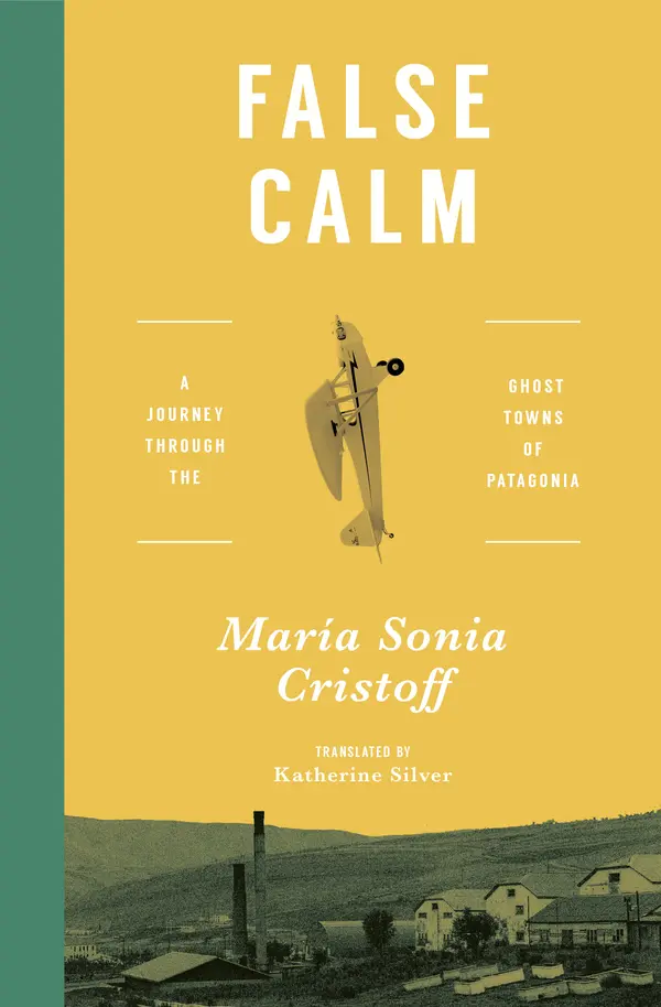 False Calm by María Sonia Cristoff, Katherine Silver cover