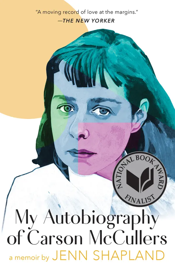 My Autobiography of Carson McCullers by Jenn Shapland cover