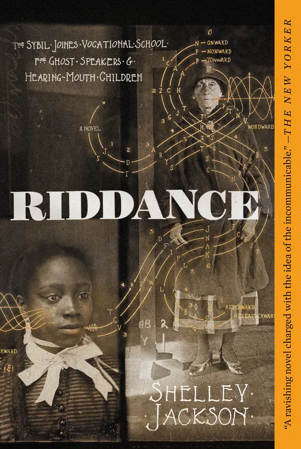 Riddance by Shelley Jackson, Zachary Thomas Dodson cover
