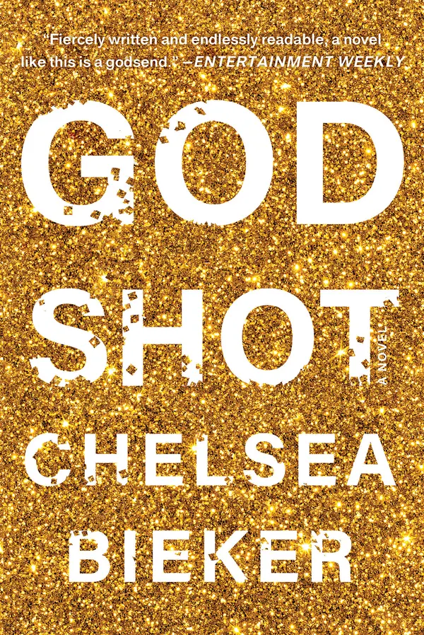 Godshot by Chelsea Bieker cover