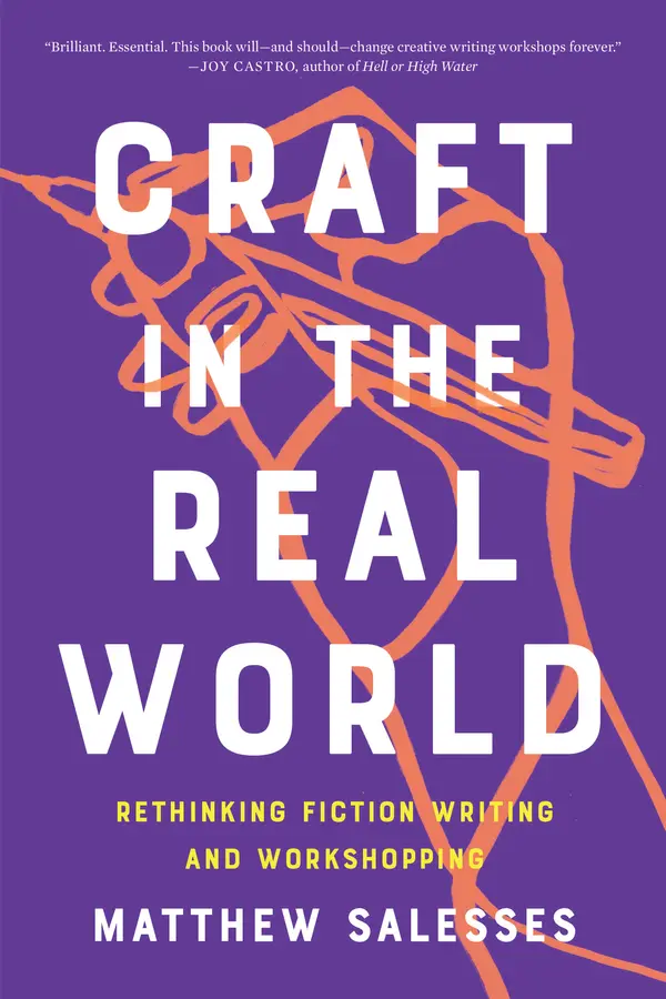 Craft in the Real World by Matthew Salesses cover