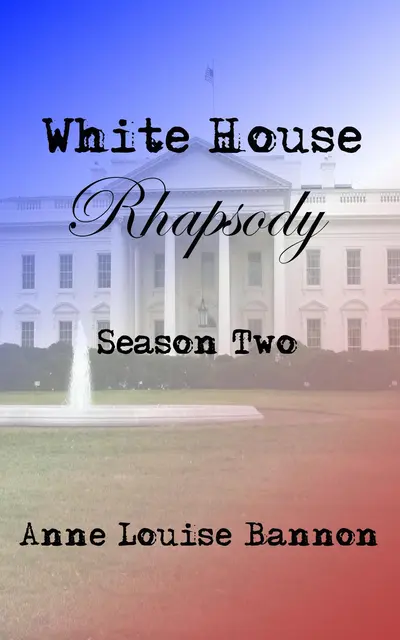 White House Rhapsody Season Two book cover