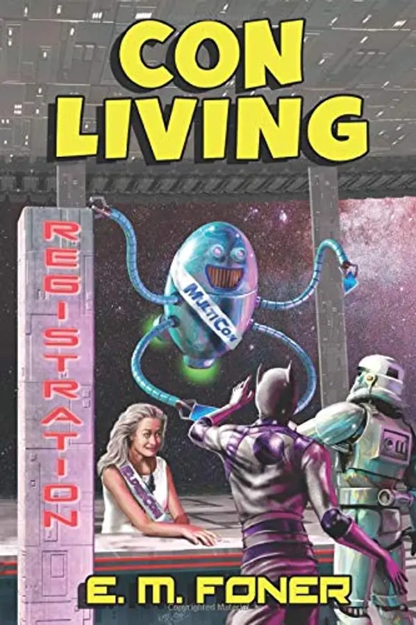 Con Living (EarthCent Universe) by E. M. Foner cover