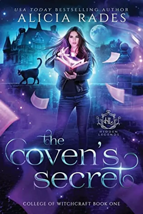 The Coven's Secret (Hidden Legends: College of Witchcraft) by Alicia Rades cover