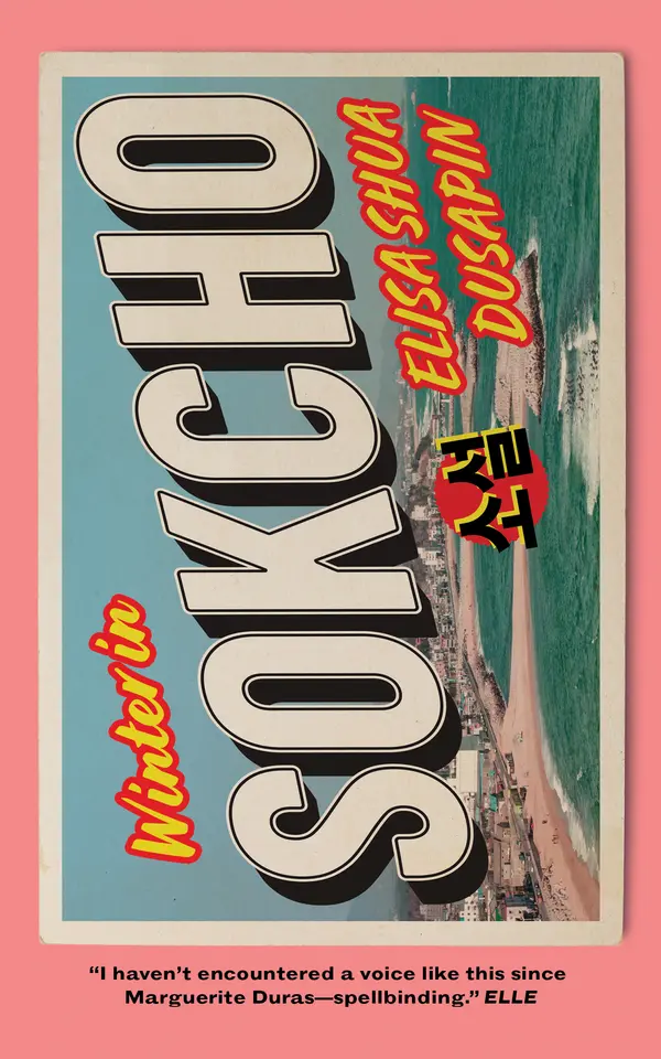 Winter in Sokcho by Elisa Shua Dusapin, Aneesa Abbas Higgins cover