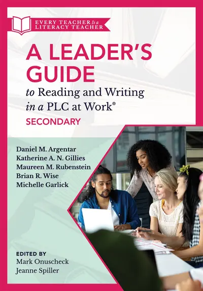 Leader’s Guide to Reading and Writing in a PLC at Work®, Secondary book cover