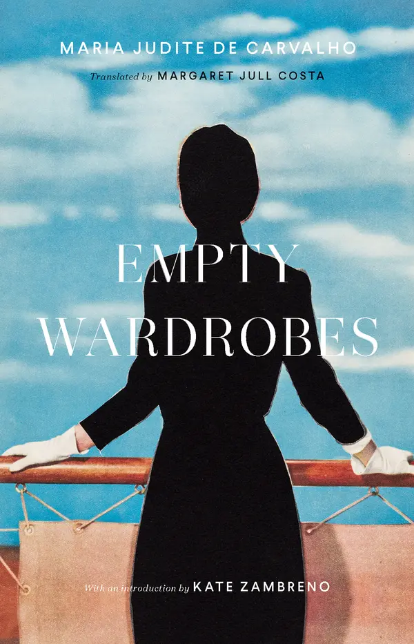 Empty Wardrobes by Maria Judite de Carvalho, Margaret Jull Costa cover