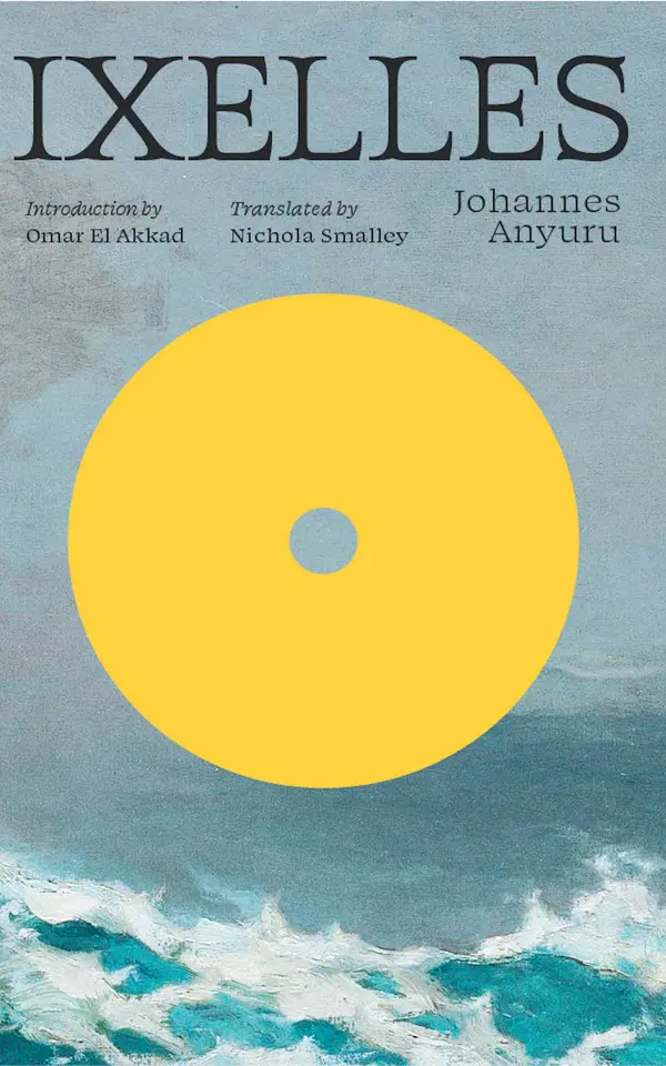 Ixelles by Johannes Anyuru, Nichola Smalley cover