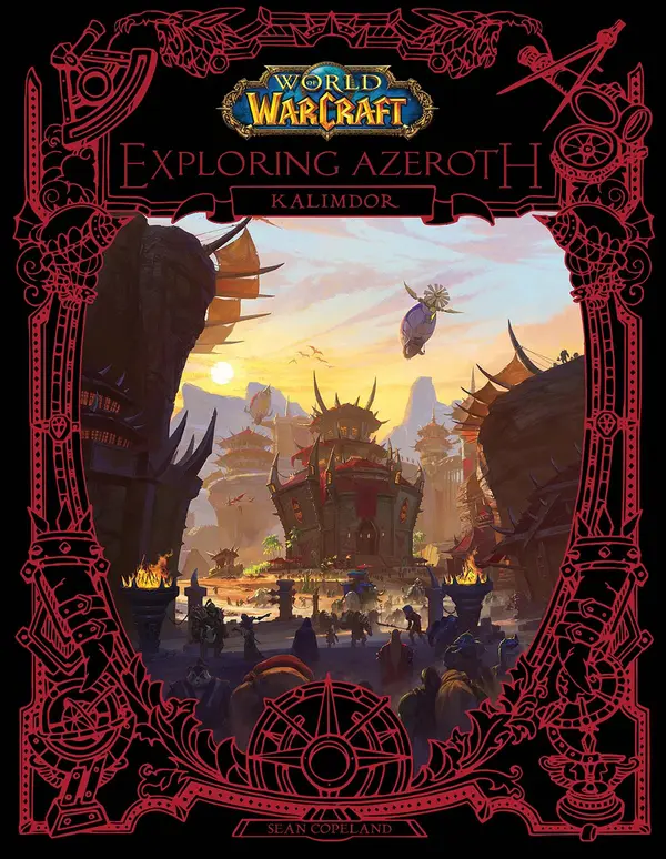 World of Warcraft: Exploring Azeroth by Sean Copeland cover