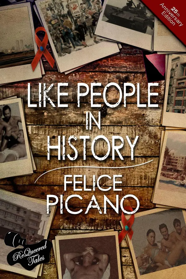 Like People In History by Felice Picano cover