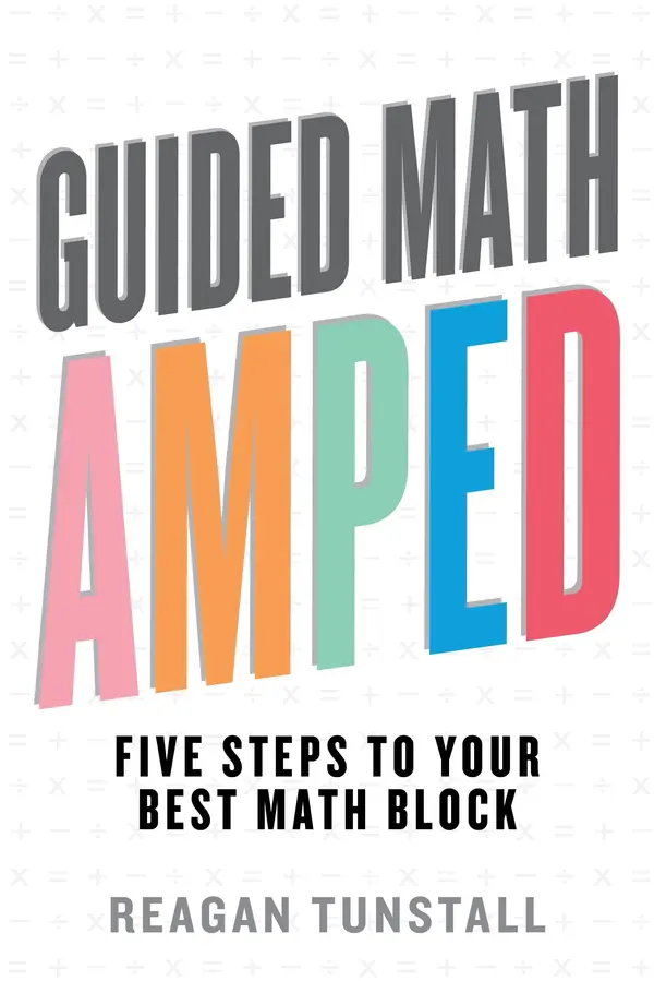 Guided Math AMPED by Reagan Tunstall cover