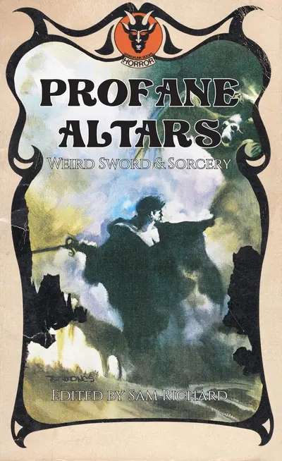 Profane Altars: Weird Sword & Sorcery book cover
