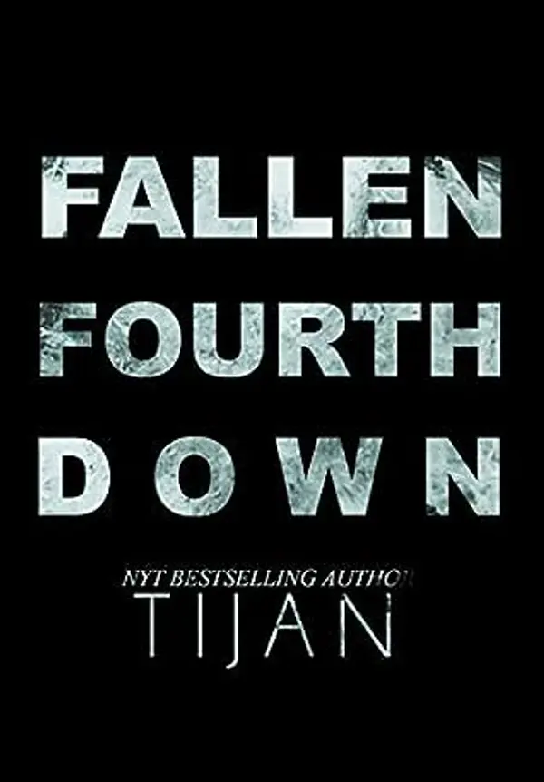Fallen Fourth Down by Tijan cover