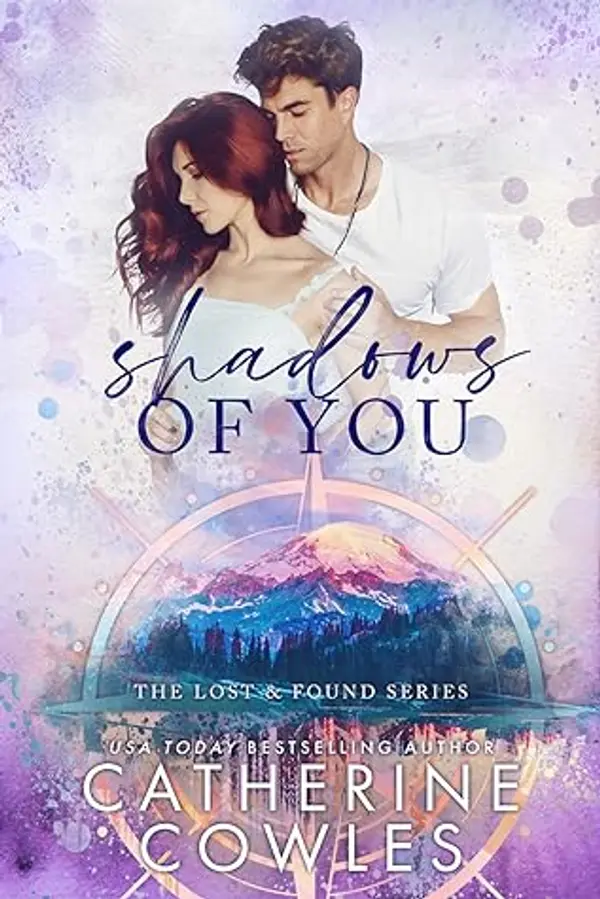 Shadows of You (Lost & Found #4) by Catherine Cowles cover