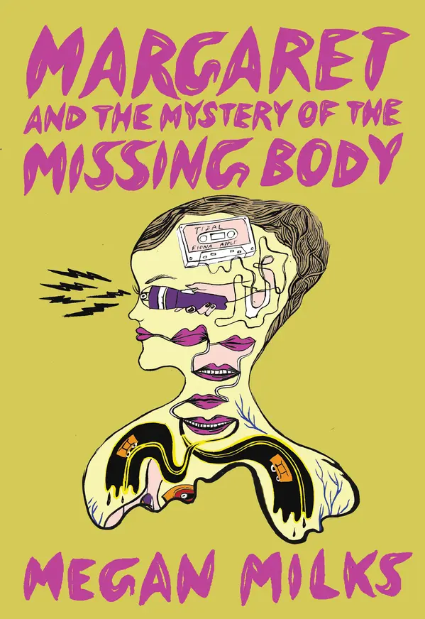 Margaret and the Mystery of the Missing Body by Megan Milks cover