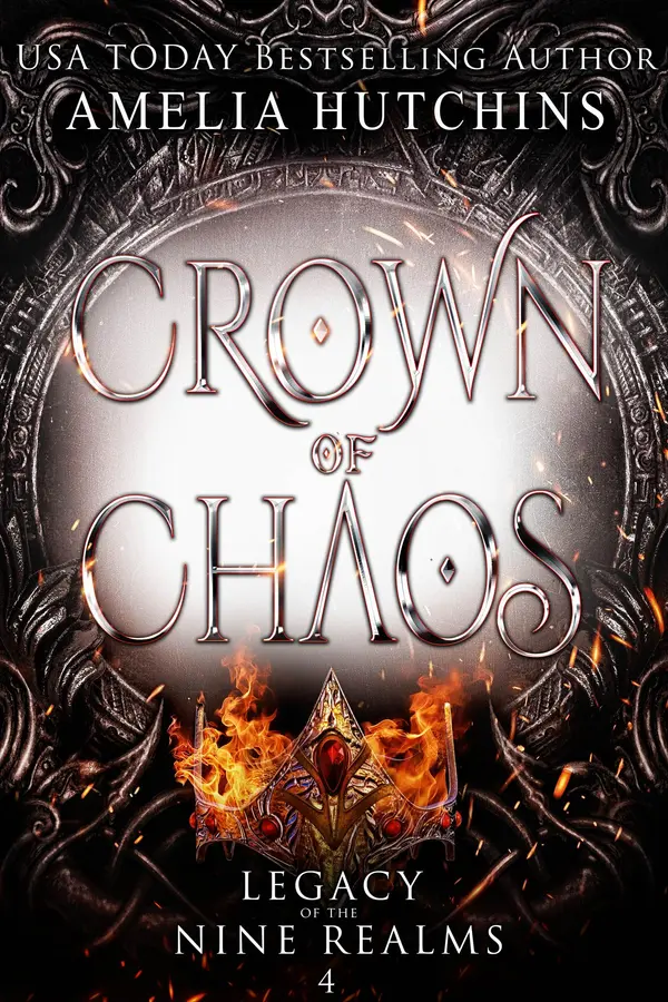 Crown of Chaos by Amelia Hutchins cover
