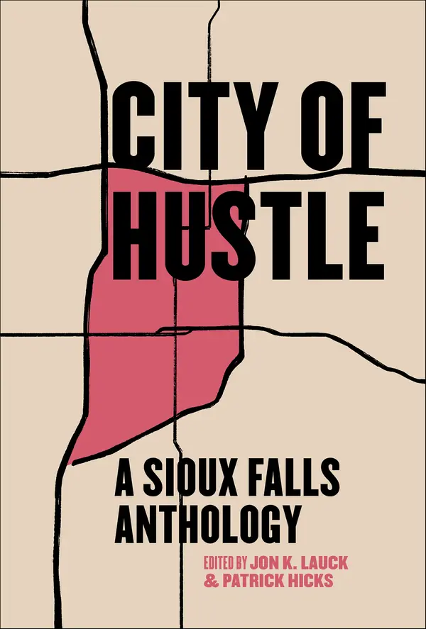 City of Hustle by Patrick Hicks, Jon K Lauck cover