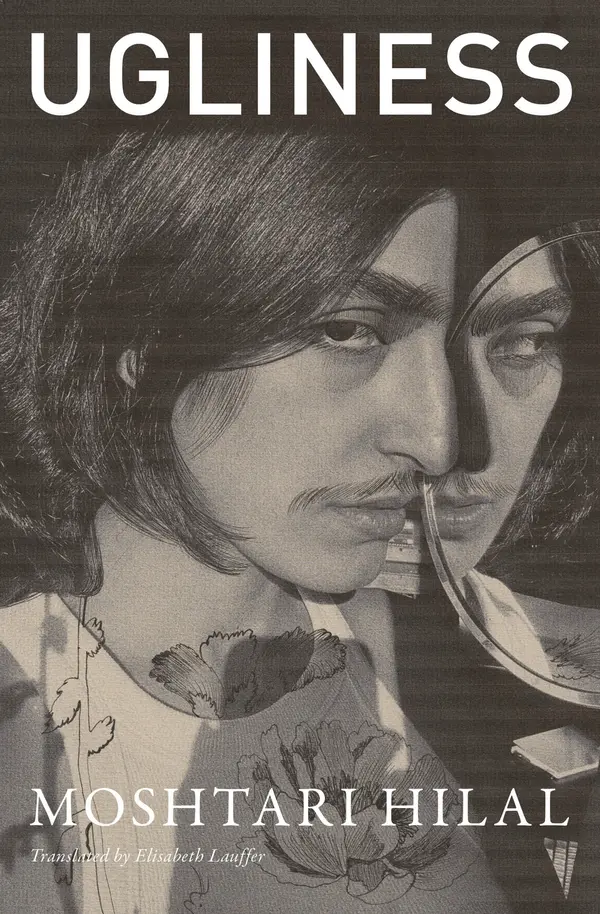 Ugliness by Moshtari Hilal, Elisabeth Lauffer cover