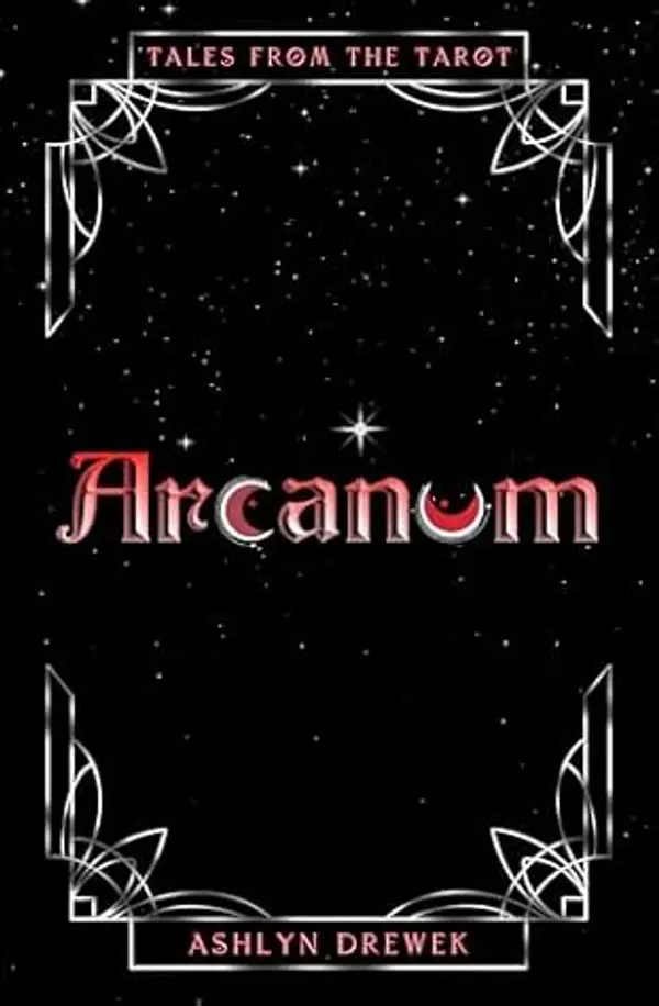 Arcanum by Ashlyn Drewek cover
