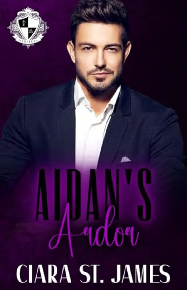 Aidan's Ardor (Covenant of Ascent: O'Sheerans) by Ciara St James cover