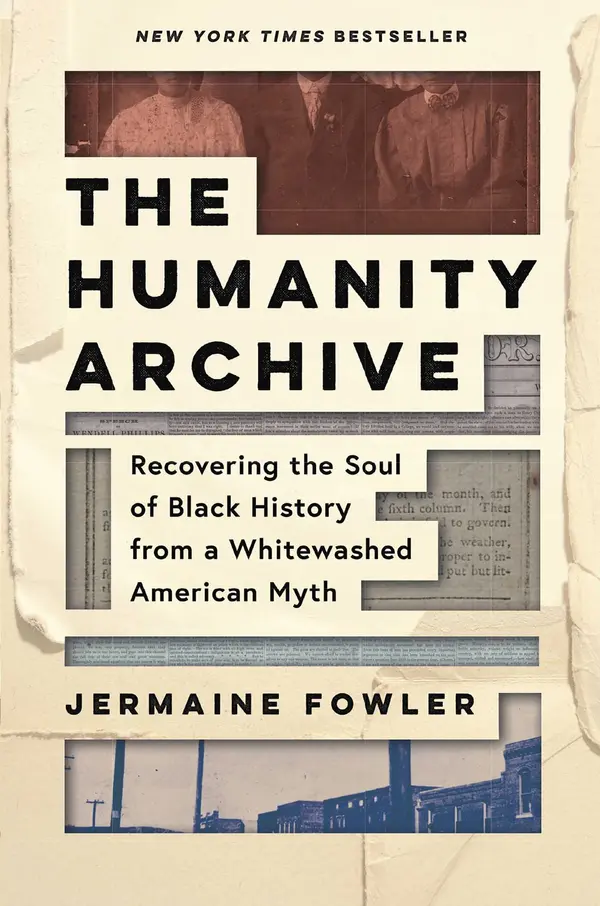 The Humanity Archive by Jermaine Fowler cover