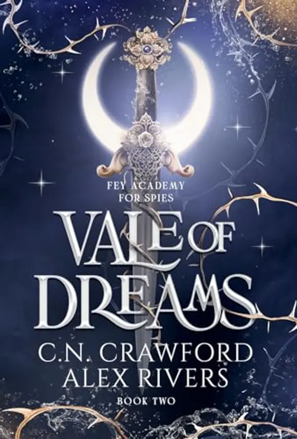 Vale of Dreams (Fey Spy Academy) by C N Crawford cover