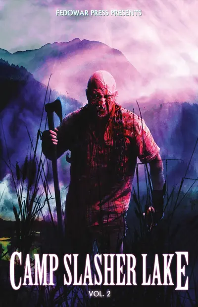 Camp Slasher Lake: Volume Two book cover