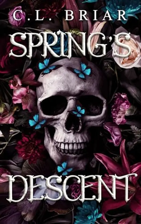 Spring's Descent : A Sinful Seasons Novel by C. L. Briar cover