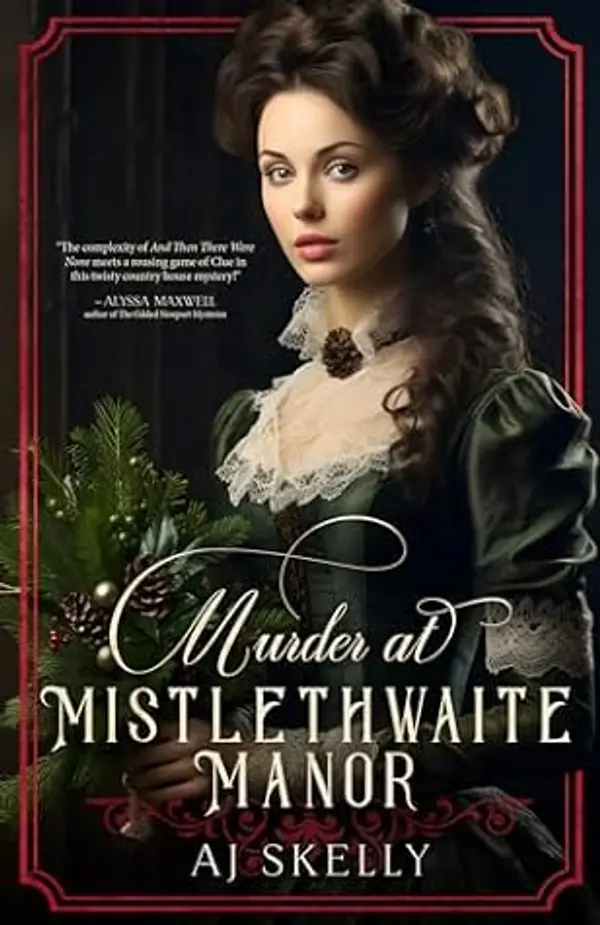 Murder at Mistlethwaite Manor by A.J. Skelly cover