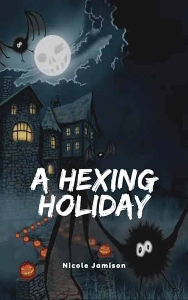 A Hexing Holiday (Spooky Seasons #1) by Nicole  Jamison cover
