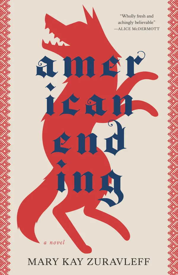 American Ending by Mary Kay Zuravleff cover