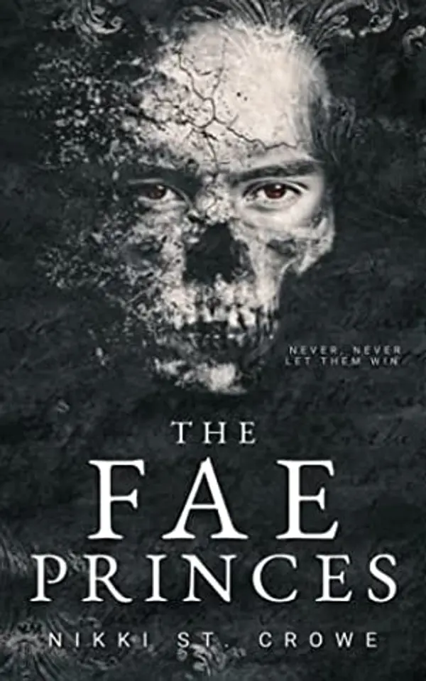 The Fae Princes (Vicious Lost Boys) by Nikki St. Crowe cover