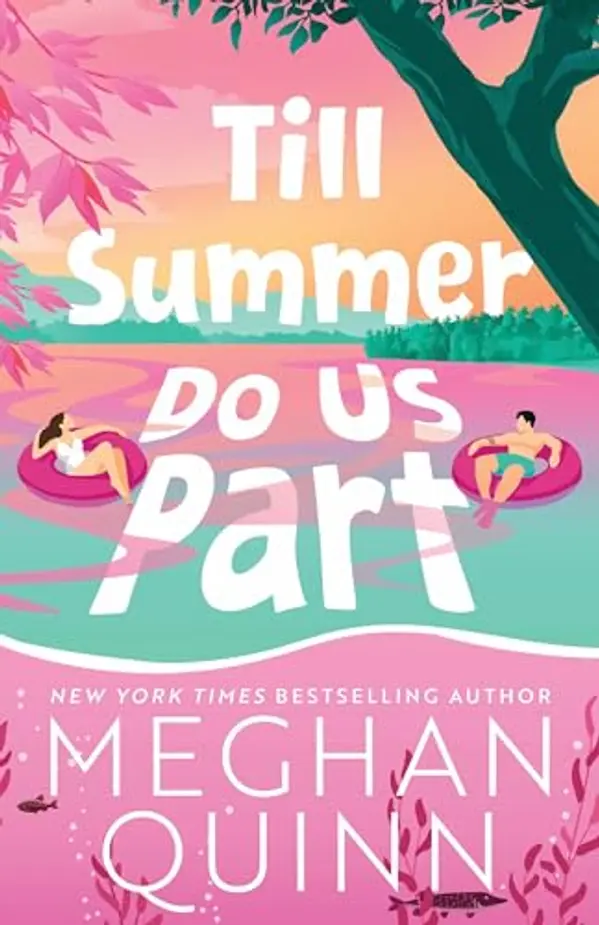 Till Summer Do Us Part by Meghan Quinn cover