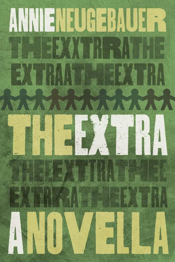 The Extra by Annie Neugebauer cover