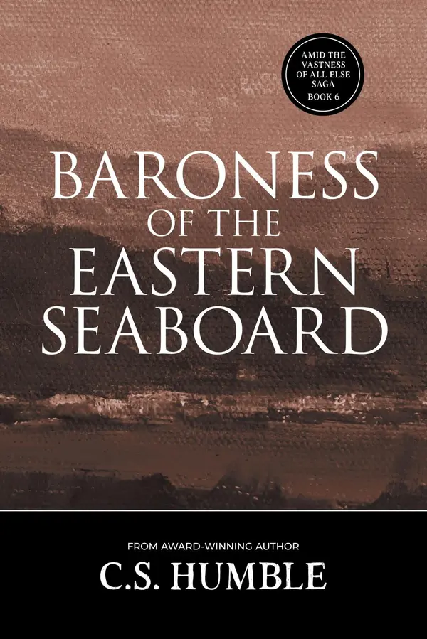 Baroness of the Eastern Seaboard by C.S. Humble cover