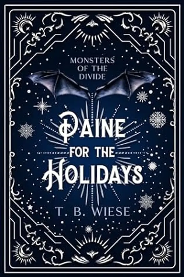 Paine for the Holidays (Monsters of The Divide #1) by T.B. Wiese cover