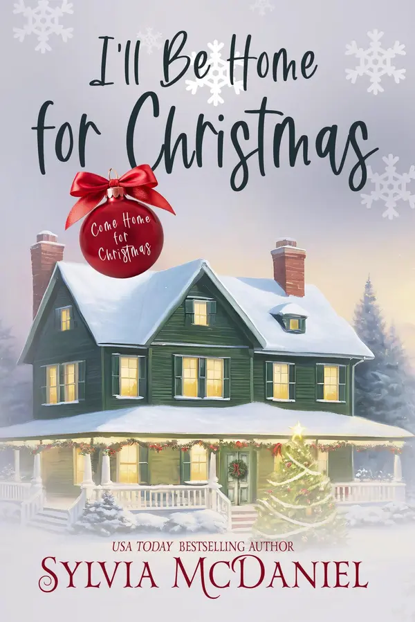 I'll Be Home For Christmas by Sylvia McDaniel cover