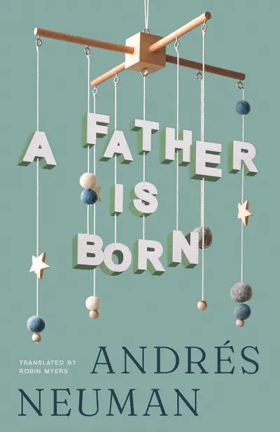 A Father Is Born book cover