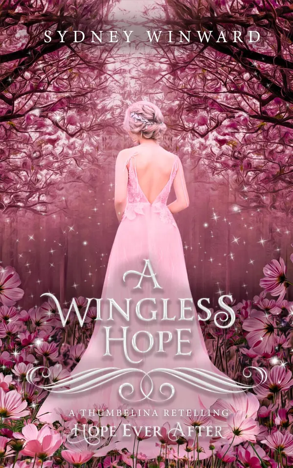 A Wingless Hope (Hope Ever After, #17) by Sydney Winward cover