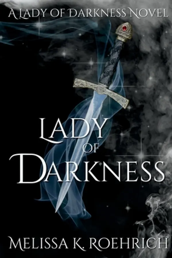 Lady of Darkness by Melissa K. Roehrich cover